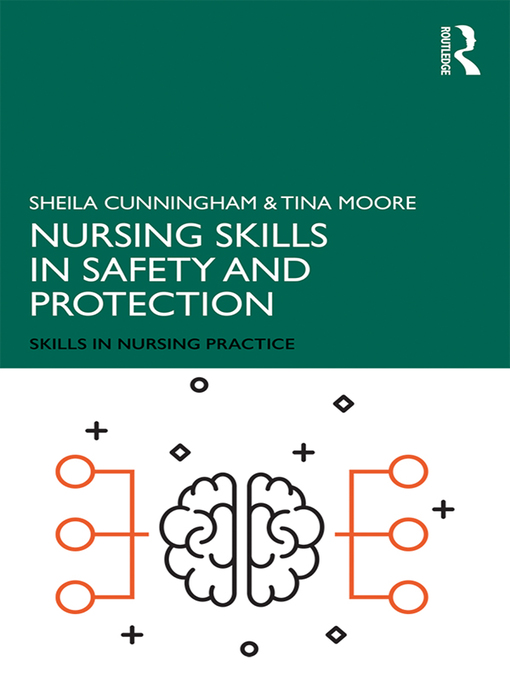 Title details for Nursing Skills in Safety and Protection by Sheila Cunningham - Available